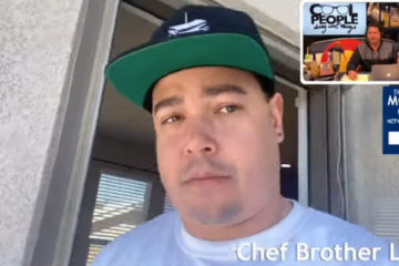 Chef Brother Luck TME Coronavirus Coverage Day 30