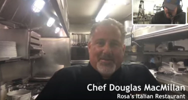 Chef Douglas MacMillan with Rosa's Italian Restaurant TME Coronavirus Coverage Day 26